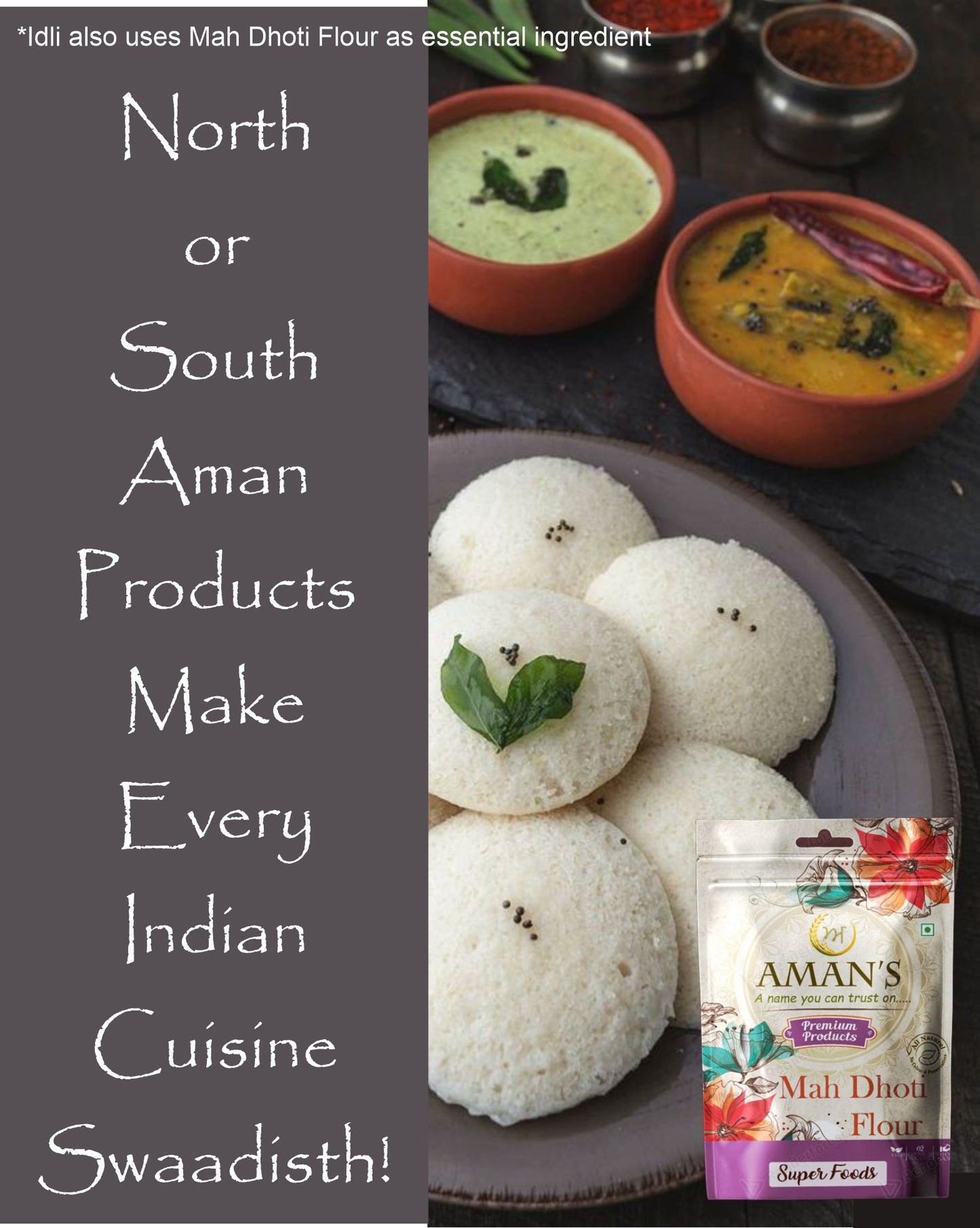 Aman Mah Dhoti Flour/Urad Dal Split Flour